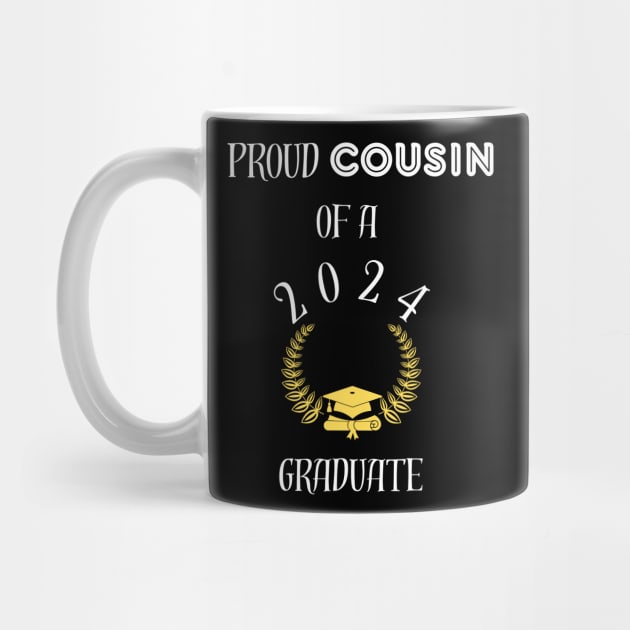 Proud cousing of a 2024 graduate - proud cousin of a class of 2024 graduate by vaporgraphic